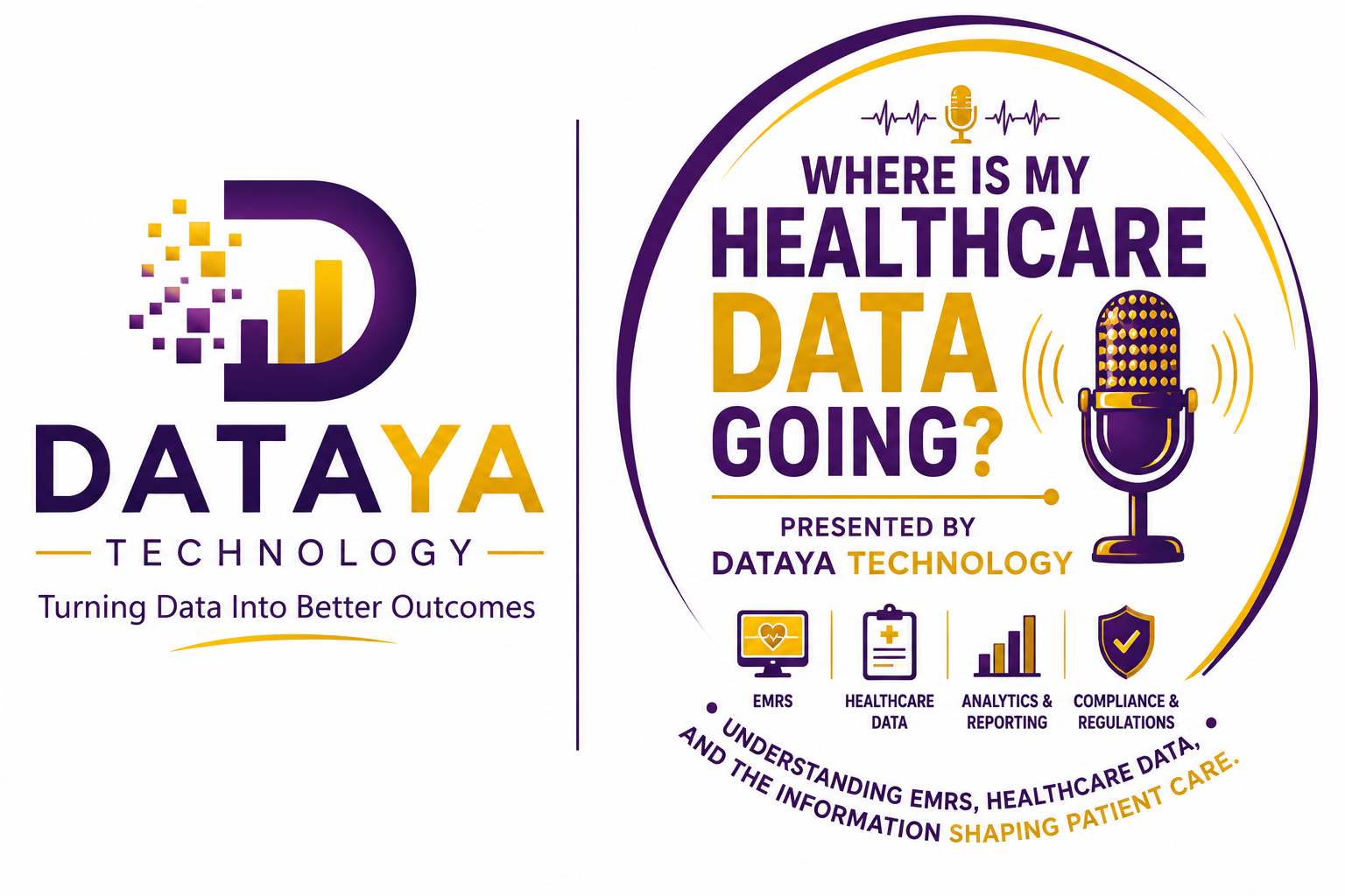 Dataya Technology and Where Is My Healthcare Data Going podcast logo
